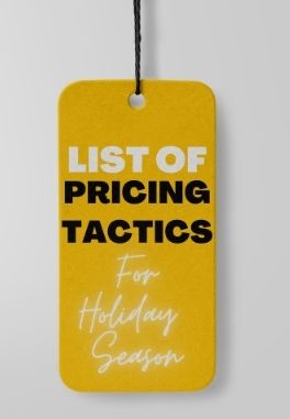 Pricing Tactics For The Holiday Season
