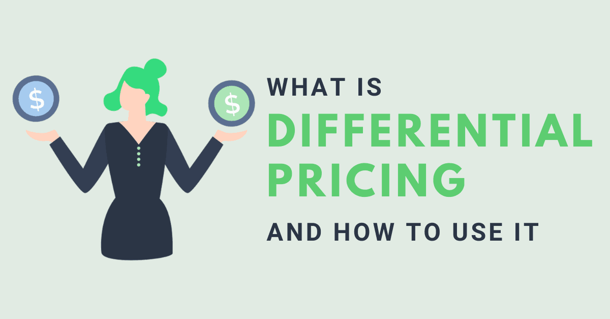 What Is Differential Pricing and How to Use It Effectively in Ecommerce