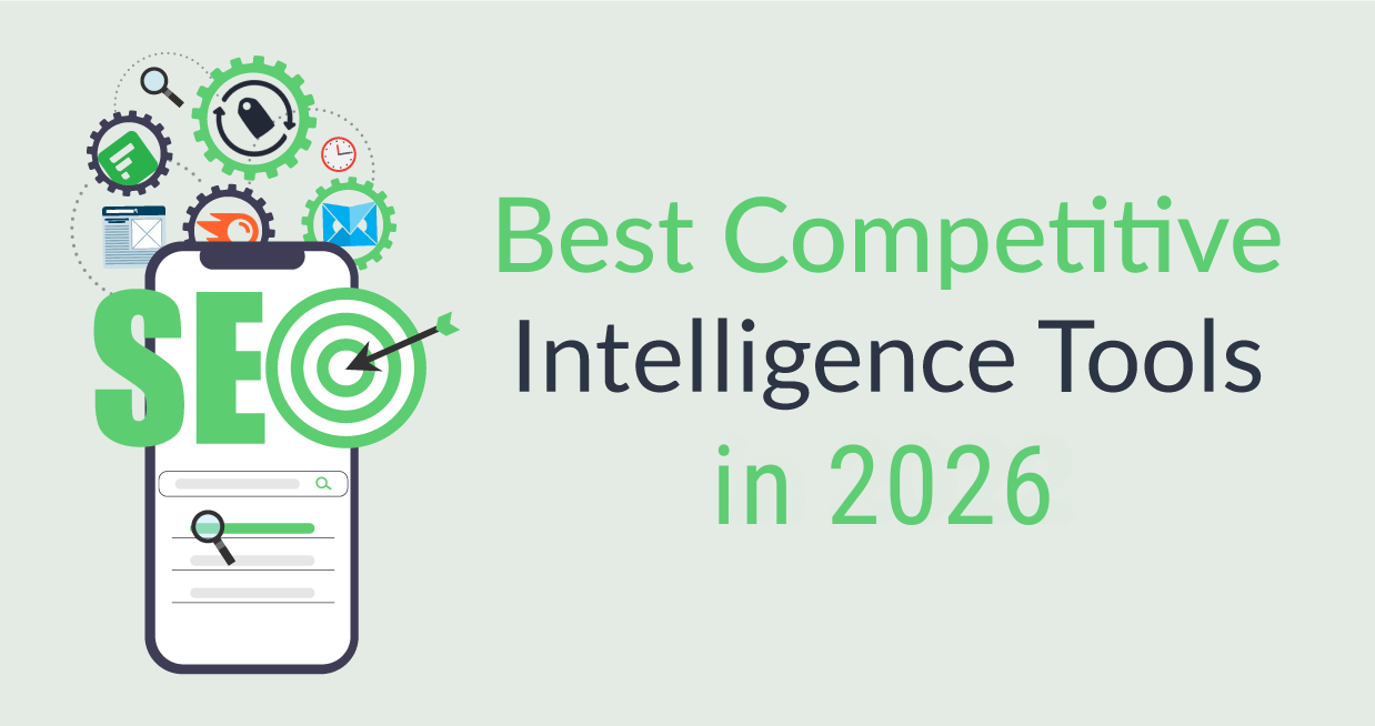 Best Competitive Intelligence Tools in 2026