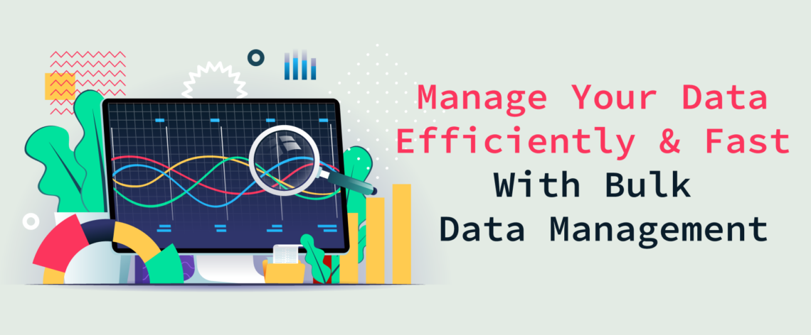 Bulk Data Management Blog
