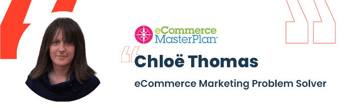 Chloe Thomas - eCommerce Marketing Problem Solver