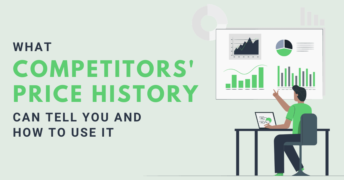 competitor's price history blog