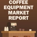 The Dutch Coffee Equipment Market blog cover
